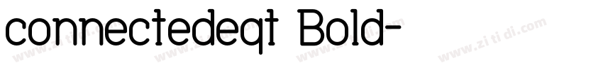 connectedeqt Bold字体转换